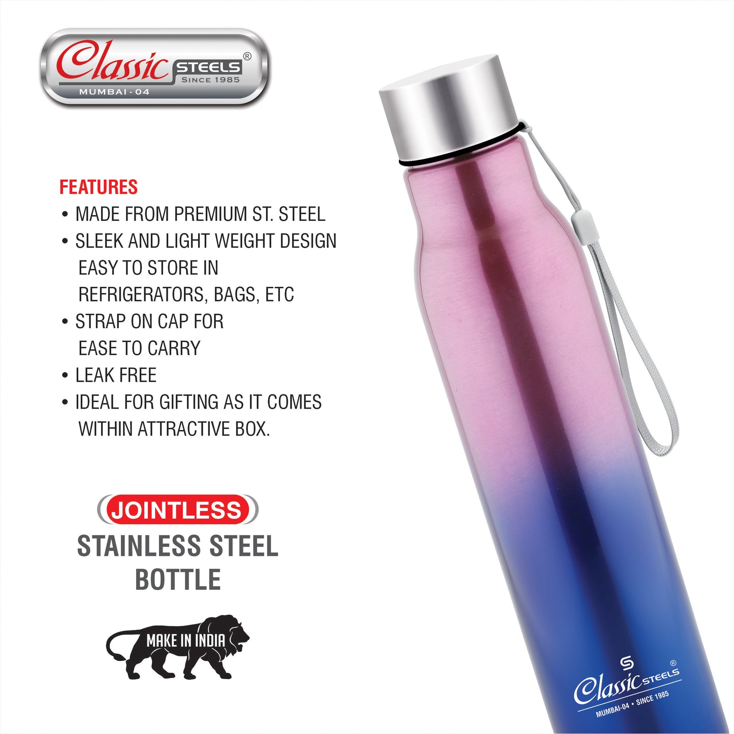 EASY JINNIE (JOINTLESS) SINGLE WALL STAINLESS STEEL BOTTLE