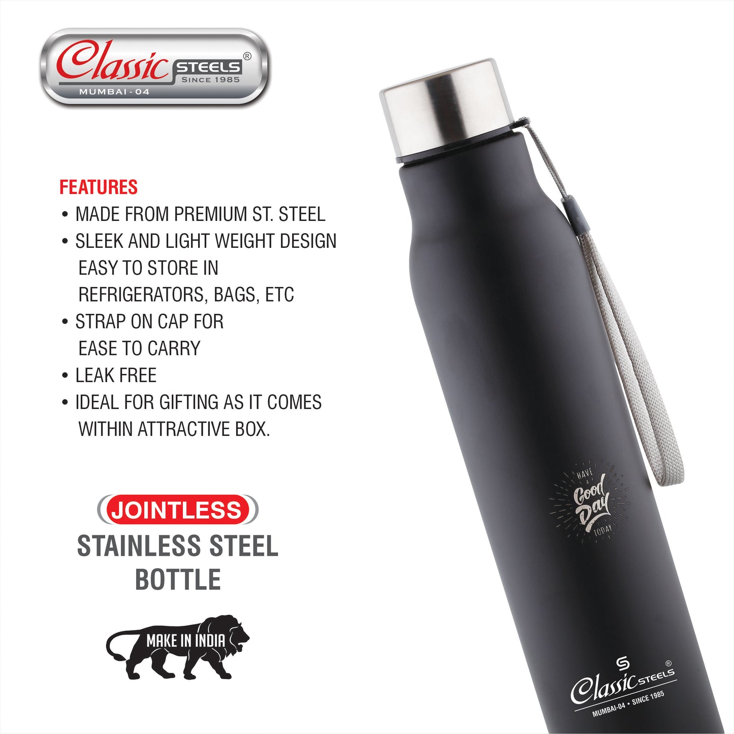 EASY JINNIE (JOINTLESS) SINGLE WALL STAINLESS STEEL BOTTLE