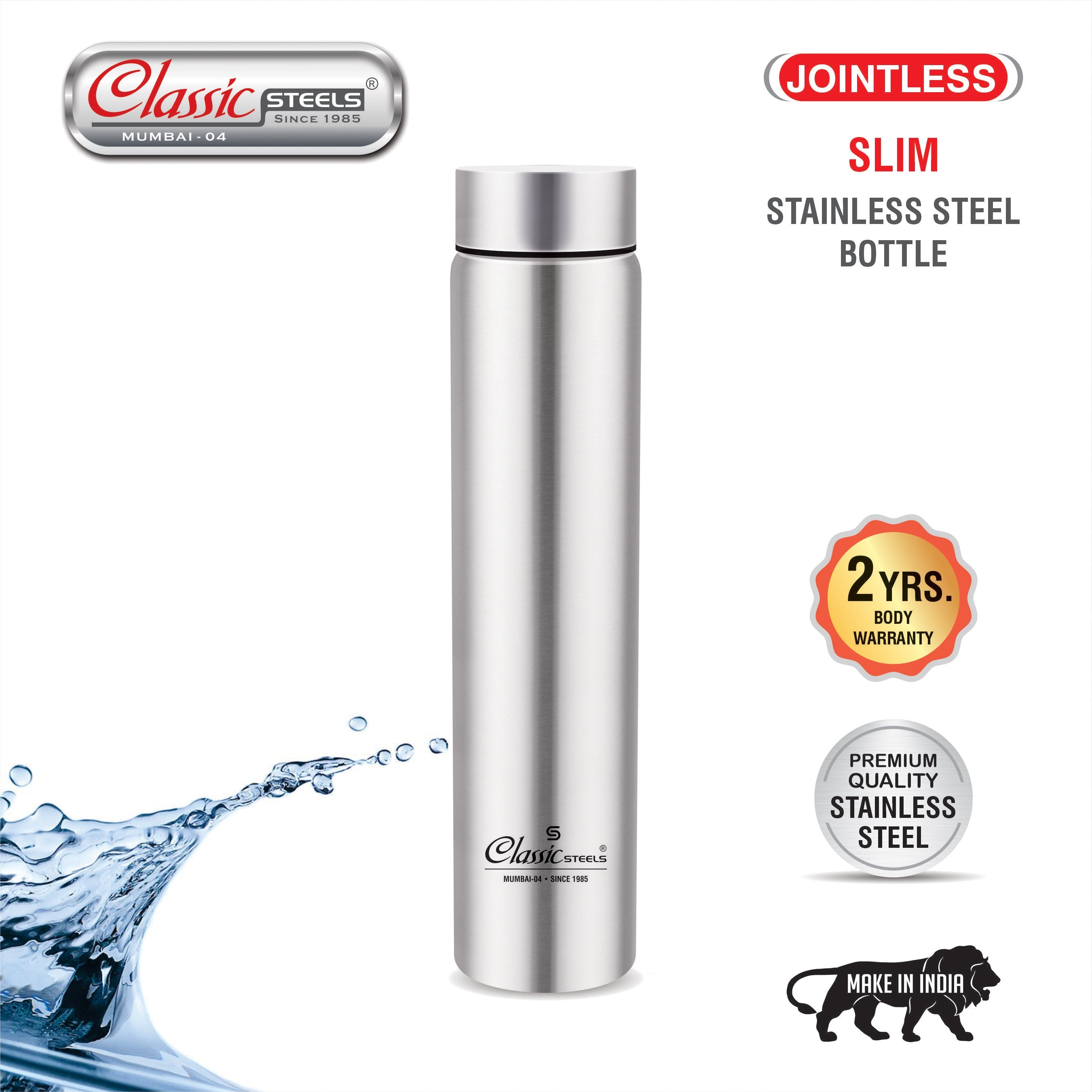 Slim (jointless) Single Wall Stainless Steel Classic Steels